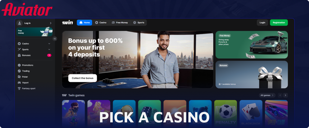 Pick a Casino to start palaying Aviator